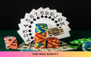 Giới thiệu Kubet11