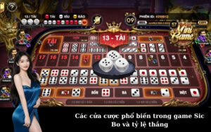 Các cửa cược phổ biến trong game Sic Bo và tỷ lệ thắng
